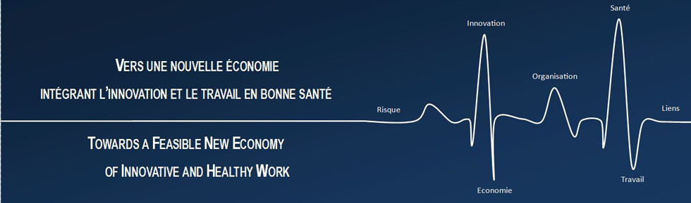 Towards a Feasible New Economy of Innovative and Healthy Work